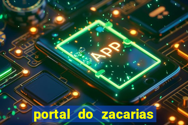 portal do zacarias futebol humano